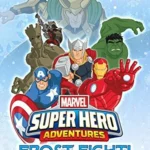 Приключения Супергероев: Ледовая битва постер